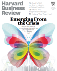 Image of Emerging From The Crisis - How to lead through uncertainty and Strengthen Your Organization For The Long Haul ( HARVARD BUSINESS REVIEW)